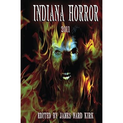 Indiana Horror Anthology 2011