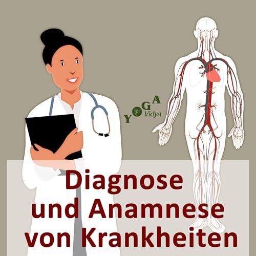 Diagnose und Anamnese von Krankheiten cover art