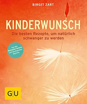 Paperback Kinderwunsch: Die besten ganzheitlichen Rezepte, um natürlich schwanger zu werden Book