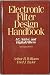 Electronic Filter Design Handbook