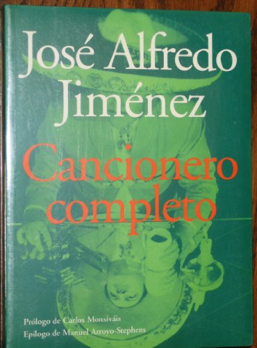 Jose Alfredo Jimenez: Cancionero Completo (Parentesis Musical)