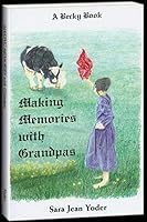 Making Memories With Grandpas 0984160205 Book Cover