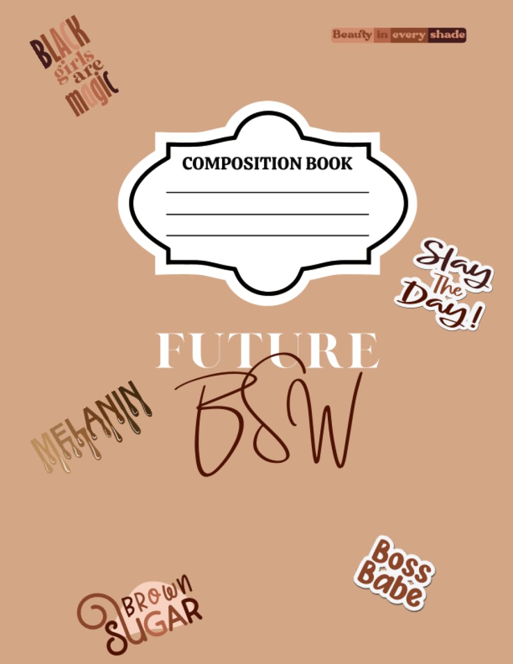 Future BSW: Composition Notebook