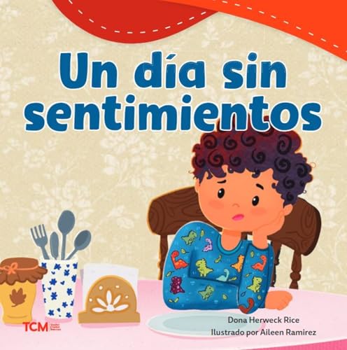 Un día sin sentimientos (Exploration Storytime) (Spanish Edition)