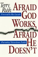 Afraid God Works, Afraid He Doesn't 1878990152 Book Cover