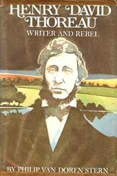 Henry David Thoreau: Writer and Rebel.