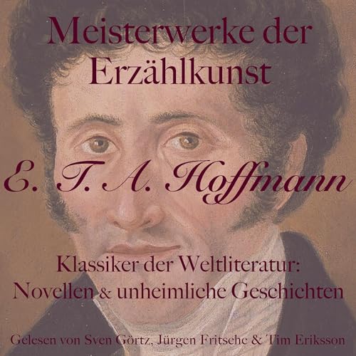 E. T. A. Hoffmann - Meisterwerke der Erz&auml;hlkunst Titelbild