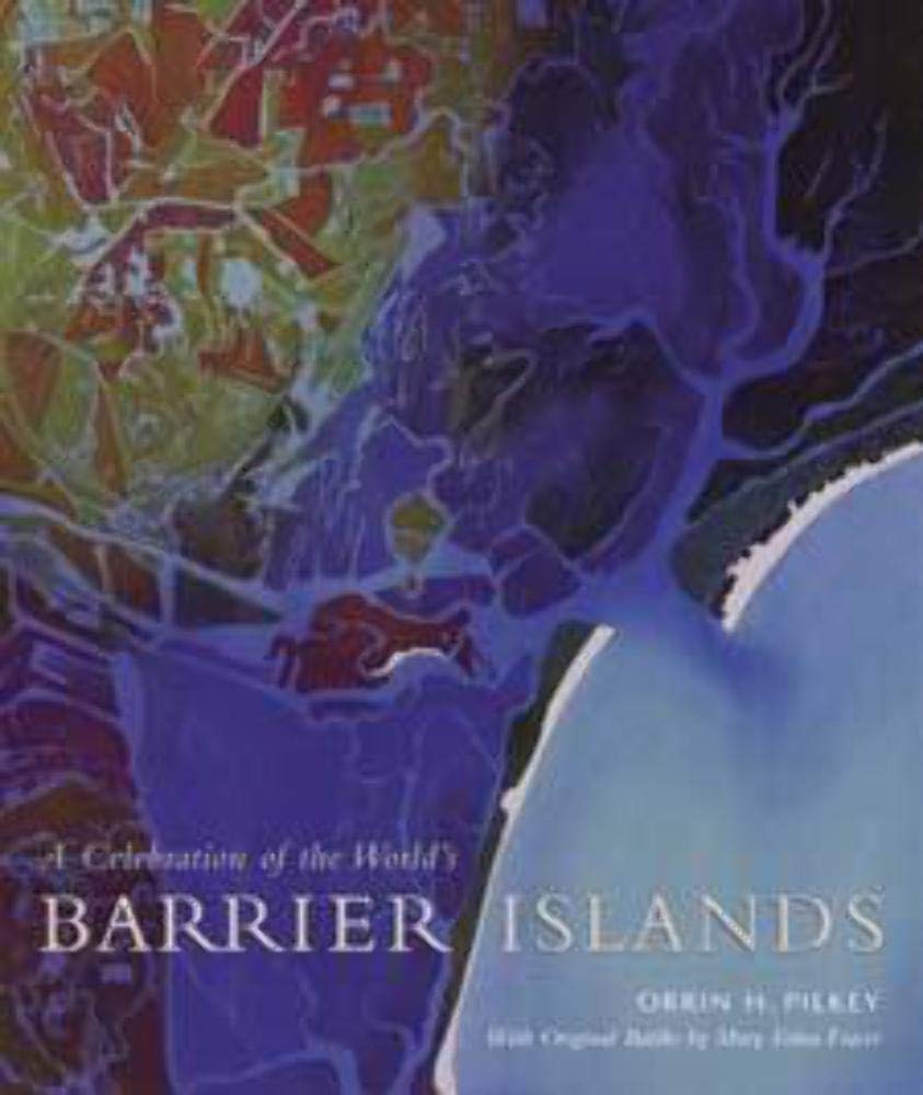 A Celebration of the Worlds Barrier Islands