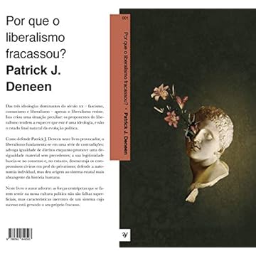 Capa do livro Por Que O Liberalismo Fracassou?