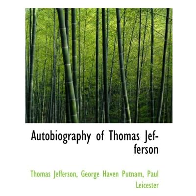 Autobiography of Thomas Jefferson