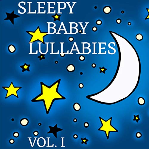 Sleepy Baby Lullabies