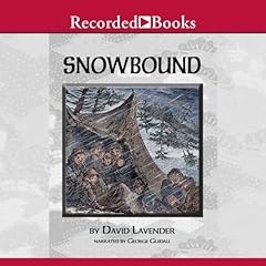 Snowbound Audiolibro Por David Lavender arte de portada