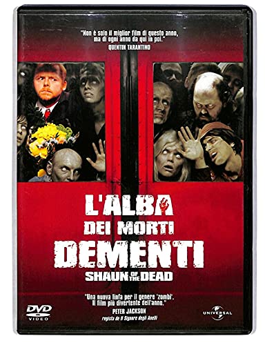 L'alba dei morti dementi