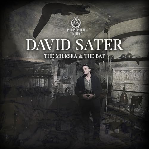 David Sater : The Milksea & The Bat