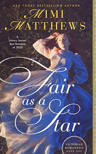 Fair as a Star (Victorian Romantics Book 1)