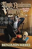 vampire magic card  Magic, Academies & Vampires: A LitRPG Adventure