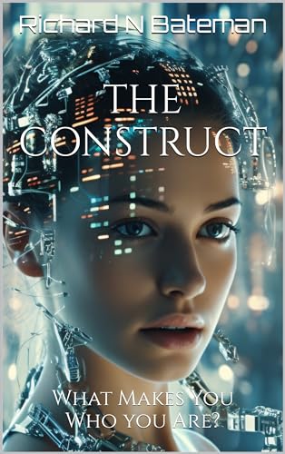 The Construct: What Makes You Who You Are? (The Shepherd And Her Flocks Book 2) (English Edition)