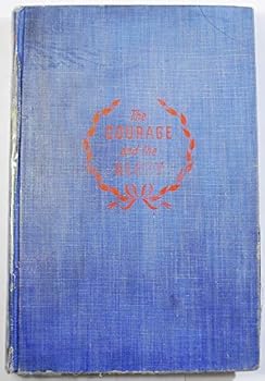 Hardcover The Courage and the Glory Book