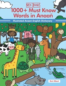 Paperback 1000+ Must Know words in Anaan (1000+ Must know words of different Nigerian Languages) Book