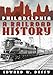 Philadelphia: A Railroad History