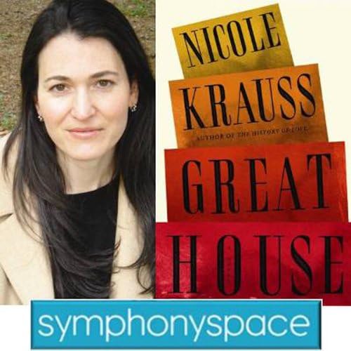 Thalia Book Club: Nicole Krauss' 'Great House' - Nicole Krauss Podcast Por  arte de portada