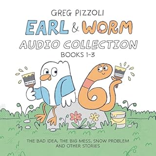 Earl & Worm Audio Collection: Books 1-3 cover art