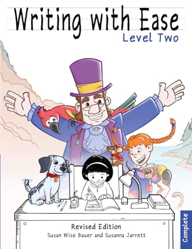 Writing With Ease 2, Complete Revised Edition (Complete Writer)