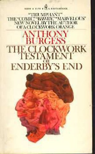 The Clockwork Testament or Enderby's End B000PLA54U Book Cover