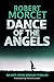Dance of the Angels (Anti-Crime Brigade Book 1)