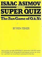 Isaac Asimov Presents Super Quiz 0934878129 Book Cover