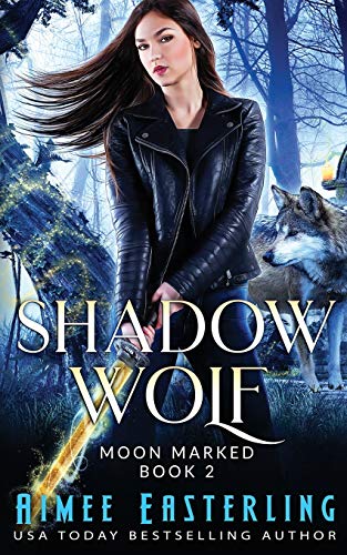 Shadow Wolf: 2 (Moon Marked) view 2