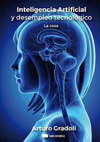 Inteligencia Artificial y desempleo tecnológico