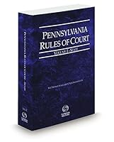 Pennsylvania Rules of Court - State, 2016 ed. 0314681728 Book Cover