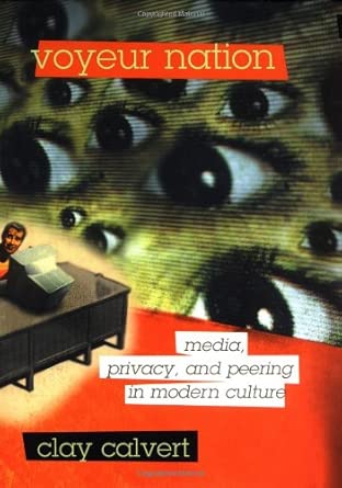 Evil Eye: Voyeurism and Challenges to the First Amendment book cover
