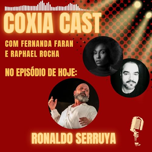Epis&oacute;dio 2 - Ronaldo Serruya