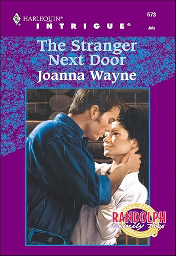 The Stranger Next Door (Randolph Family Ties)