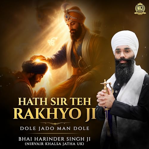 Allah Rakhyo Amazon MusicでNirvair Khalsa Jatha UKのHath Sir Teh Rakhyo Jiを再生する