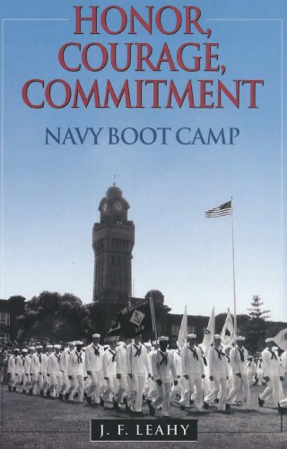 Honor, Courage, Commitment: Navy Boot Camp view 2