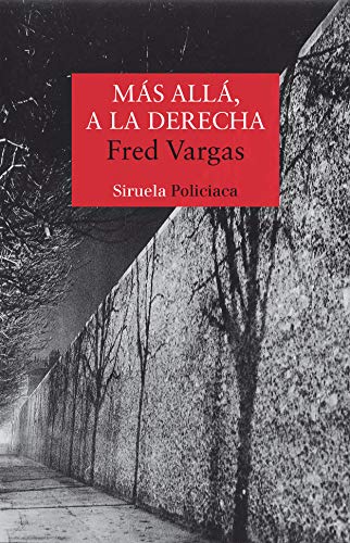 Más allá, a la derecha (Nuevos Tiempos/ New Tim... [Spanish] 8478449574 Book Cover