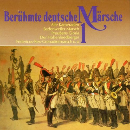 Berühmte Deutsche Märsche 1 [Import]