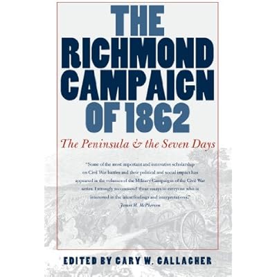The Richmond Campaign of 1862