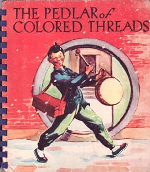 Hardcover The Pedlar of Colored Threads Book