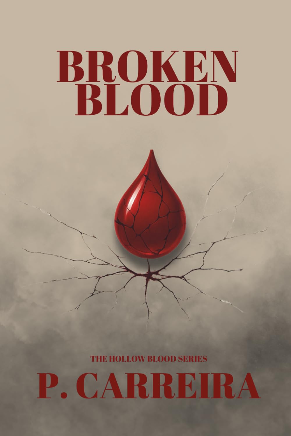 Broken Blood: The Hollow Blood Series: 1