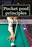 Pocket pool principles: the carry with you drills for pocket pool.