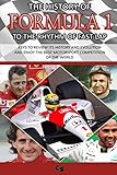  THE HISTORY OF FORMULA 1 TO THE RHYTHM OF FAST LAP: 1950-2020 Travel back in time with Ferrari, Fangio, Williams, Prost, Senna, McLaren, Alonso, Mercedes...