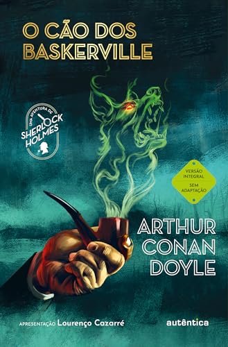 O cão dos Baskerville (Apresentação Lourenço Cazarré):