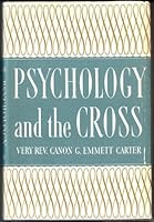 Psychology and the Cross B0007DQ22K Book Cover