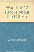 First Book of the War of 1812 053100662X Book Cover