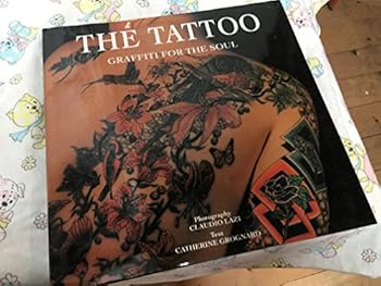 Hardcover The Tattoo; Garffiti For the Soul Book
