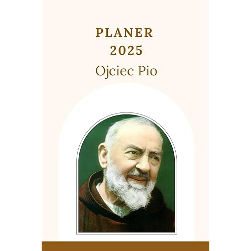 PLANER 2025 Ojciec Pio (Polish Edition)